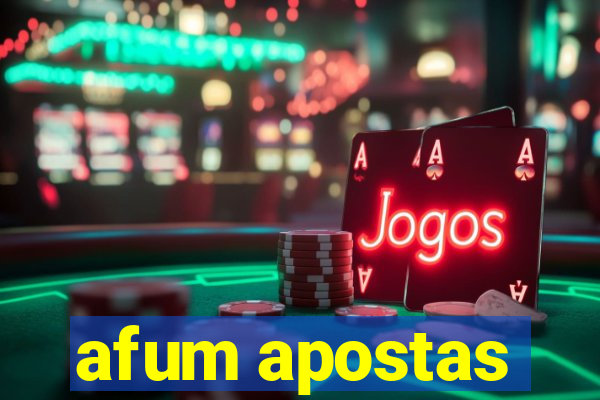 afum apostas